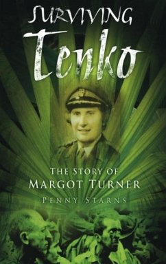 Surviving Tenko (eBook, ePUB) - Starns, Penny