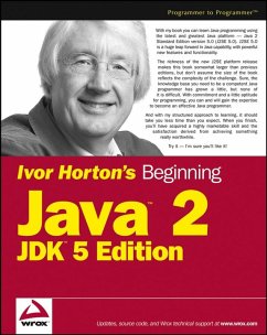 Ivor Horton's Beginning Java 2, JDK 5 Edition (eBook, PDF) - Horton, Ivor