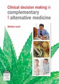 Clinical Decision Making in Complementary & Alternative Medicine (eBook, ePUB)