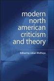 Modern North American Criticism and Theory (eBook, PDF)