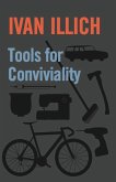 Tools for Conviviality (eBook, ePUB)