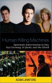Human Killing Machines (eBook, ePUB)