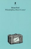 Philadelphia, Here I Come (eBook, ePUB)