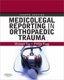 Medicolegal Reporting in Orthopaedic Trauma (eBook, ePUB)