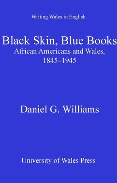 Black Skin, Blue Books (eBook, PDF) - Williams, Daniel G.