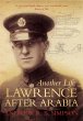 Another Life: Lawrence After Arabia... - Bild 1