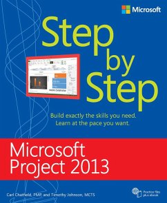 Microsoft Project 2013 Step by Step (eBook, PDF) - Chatfield Carl; Johnson Timothy