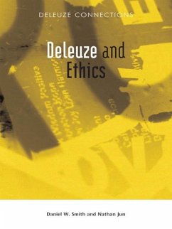 Deleuze and Ethics (eBook, PDF)