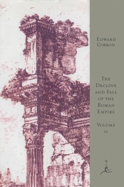 The Decline and Fall of the Roman Empire, Volume II (eBook, ePUB) - Gibbon, Edward