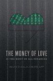 Money of Love (eBook, ePUB)
