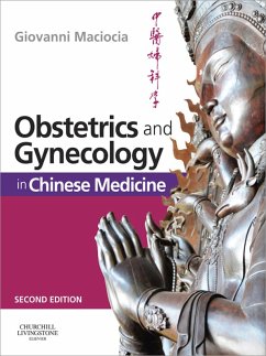 Obstetrics and Gynecology in Chinese Medicine (eBook, ePUB) - Maciocia, Giovanni