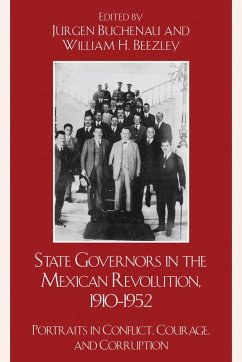 Cover State Governors in the Mexican Revolution, 1910-1952 (eBook, PDF)