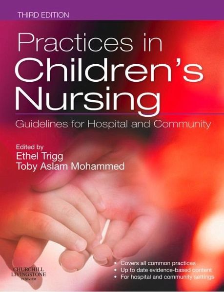 Practices in Children's Nursing E-Book (eBook, PDF)