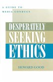 Desperately Seeking Ethics (eBook, ePUB)