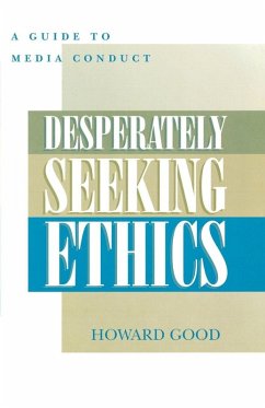 Desperately Seeking Ethics (eBook, ePUB) - Good, Howard