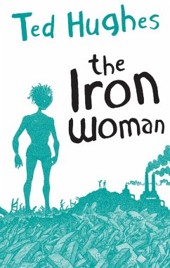 The Iron Woman (eBook, ePUB) - Hughes, Ted