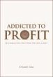 Addicted to Profit (eBook, PDF) - Bild 1