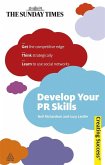 Develop Your PR Skills (eBook, ePUB)