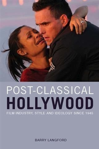 Post-Classical Hollywood (eBook, PDF) Post-Classical Hollywood (eBook, PDF)