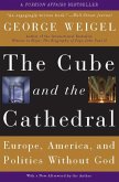 The Cube and the Cathedral (eBook, ePUB)