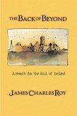 The Back Of Beyond (eBook, ePUB) The Back Of Beyond (eBook, ePUB)