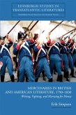 Mercenaries in British and American Literature, 1790-1830 (eBook, PDF)