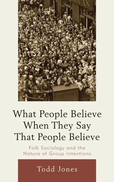 What People Believe When They Say That People Believe (eBook, ePUB)