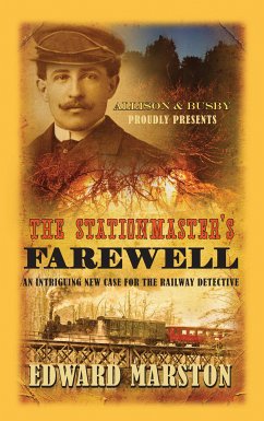 The Stationmaster's Farewell (eBook, ePUB) - Marston, Edward