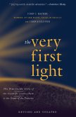 The Very First Light (eBook, ePUB)