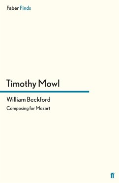 William Beckford (eBook, ePUB) - Mowl, Timothy