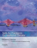 Skills for Practice in Occupational Therapy (eBook, ePUB)