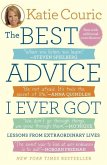The Best Advice I Ever Got (eBook, ePUB)
