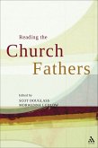 Reading the Church Fathers (eBook, PDF)