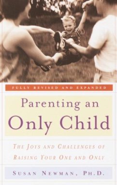 Parenting an Only Child (eBook, ePUB) - Newman, Susan
