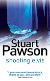 Shooting Elvis (eBook, ePUB)