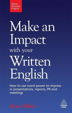 Make an Impact with Your Written English (eBook, ePUB) - Talbot, Fiona