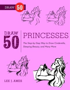 Draw 50 Princesses (eBook, ePUB) - Ames, Lee J.; Moylan, Holly Handler
