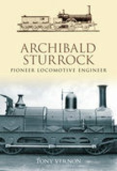 Archibald Sturrock (eBook, ePUB) - Vernon, Tony