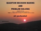 SUPPLEMENT I: Quantum Decision making and Problem Solving (eBook, ePUB)
