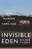 Invisible Eden (eBook, ePUB) Invisible Eden (eBook, ePUB)