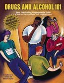 Drugs and Alcohol 101 (eBook, ePUB)