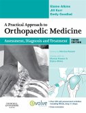 A Practical Approach to Orthopaedic Medicine (eBook, ePUB)