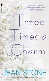 Three Times a Charm (eBook, ePUB)