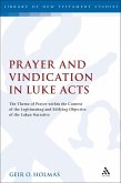 Prayer and Vindication in Luke - Acts (eBook, PDF)