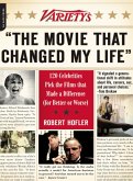Variety's &quote;&quote;The Movie That Changed My Life&quote;&quote; (eBook, ePUB)