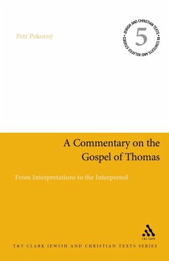 A Commentary on the Gospel of Thomas (eBook, PDF) - Pokorný, Petr
