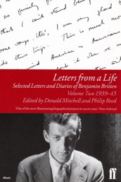 Letters from a Life Vol 2: 1939-45 (eBook, ePUB) - Britten, Benjamin