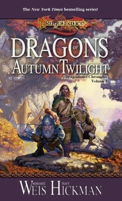 Dragons of Autumn Twilight (eBook, ePUB) - Weis, Margaret; Hickman, Tracy