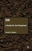 Sin: A Guide for the Perplexed (eBook, PDF)