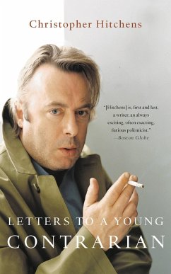 Letters to a Young Contrarian (eBook, ePUB) - Hitchens, Christopher